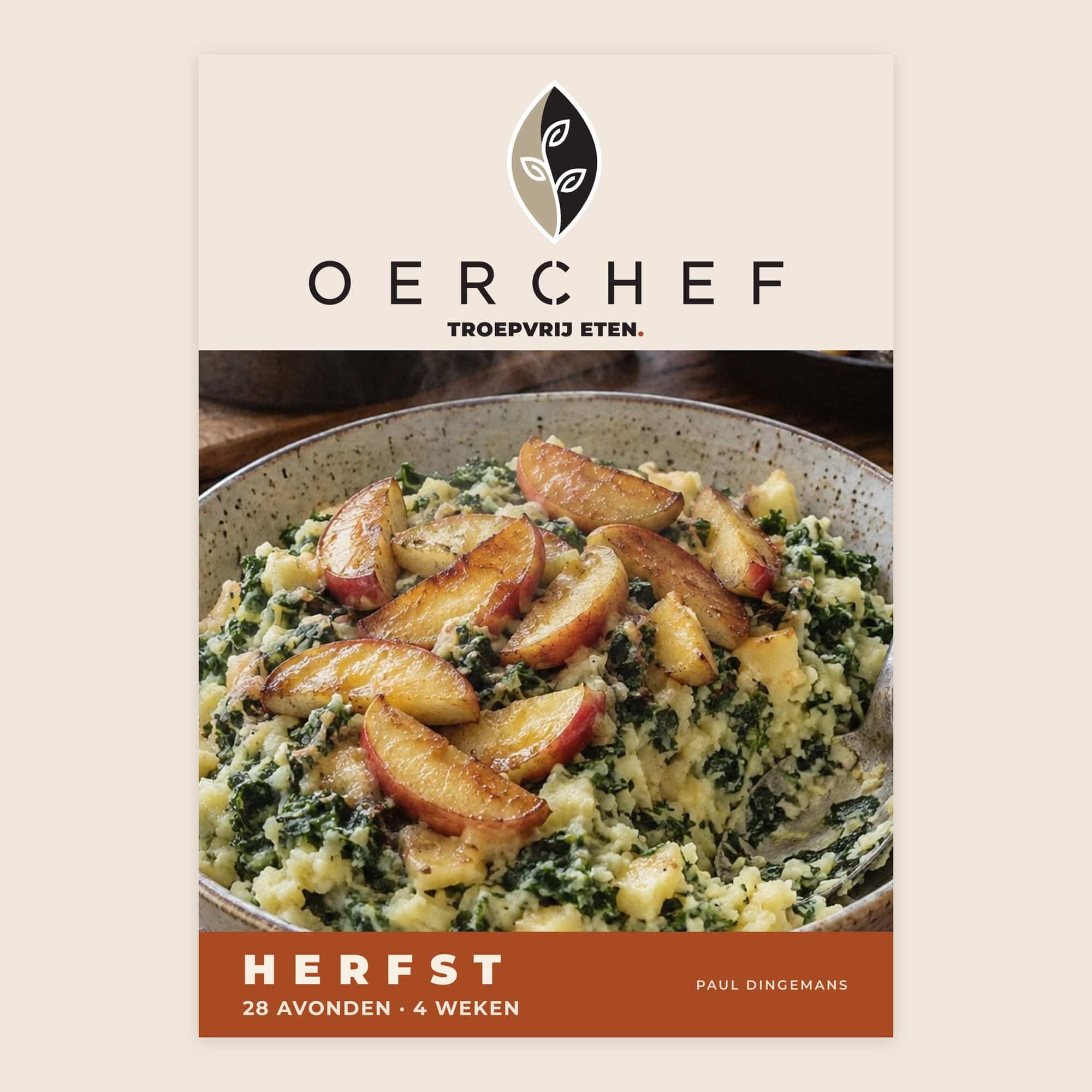 Omslag van Troepvrij eten · Herfst van OERCHEF, met boerenkoolstamppot met oude kaas en gebakken appel