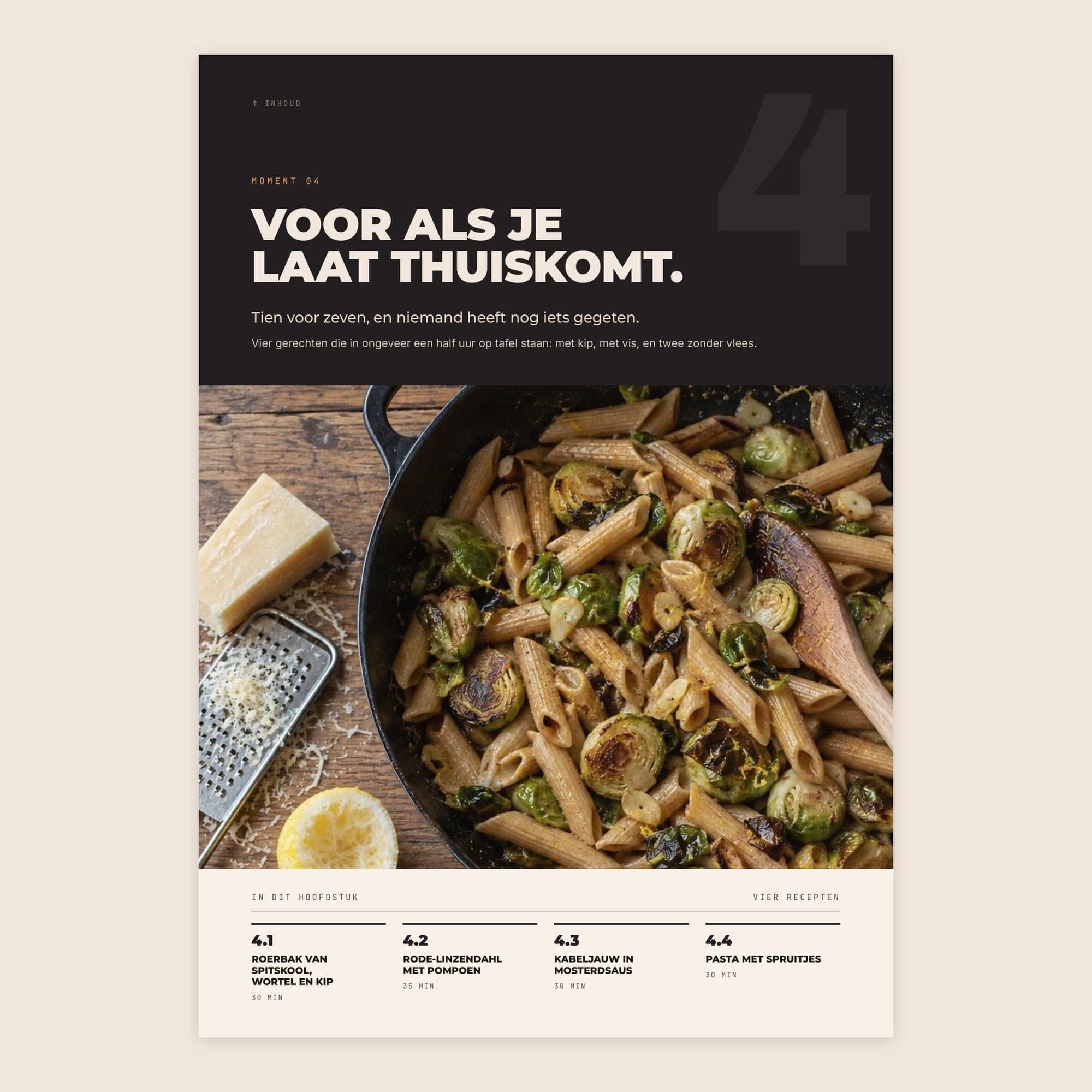 Pagina uit het boek: Voor als je laat thuiskomt, met pasta met geblakerde spruitjes